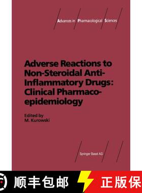 【3-4周达】Adverse Reactions to Non-Steroidal Anti-Inflammatory Drugs: Clinical Pharmacoepidemiology [9783034857246]