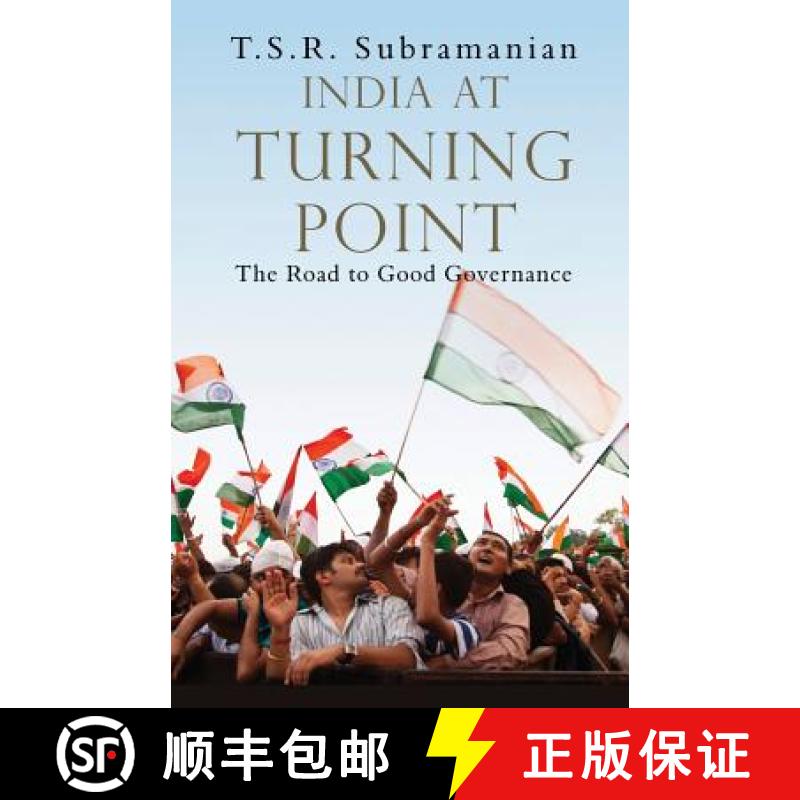 【3-4周达】India At Turning Point: The Road to Good Governance [9788129130877]