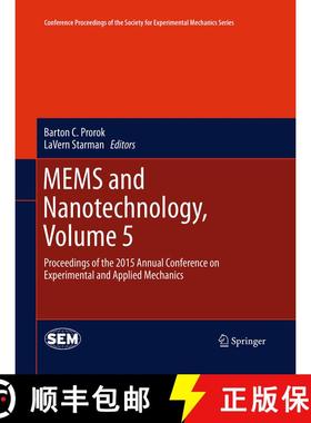 【3-4周达】MEMS and Nanotechnology, Volume 5 : Proceedings of the 2015 Annual Conference on Experimen... [9783319370439]