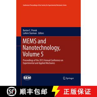 【3-4周达】MEMS and Nanotechnology, Volume 5 : Proceedings of the 2015 Annual Conference on Experimen... [9783319370439]