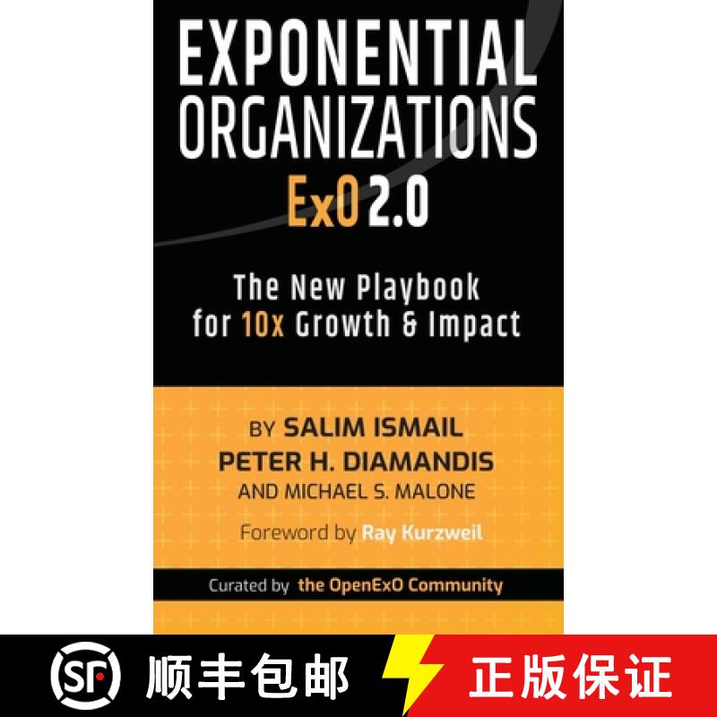 【3-4周达】Exponential Organizations 2.0: The New Playbook for 10x Growth and Impact [9781636801780]