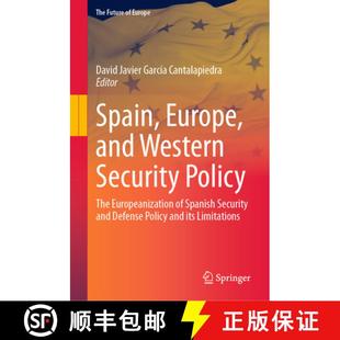 Europe Security Spain Spanish 9783031585494 and 4周达 The Policy Western De... Europeanization