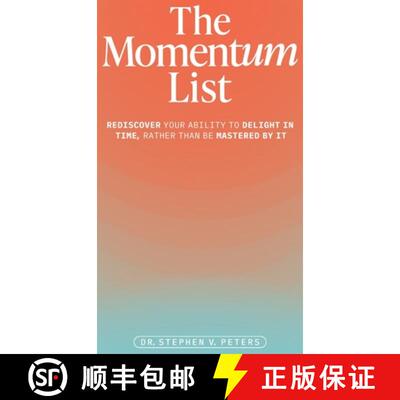【3-4周达】The Momentum List: Rediscover Your Ability to Delight in Time, Rather Than Be Mastered by It [9798991919524]