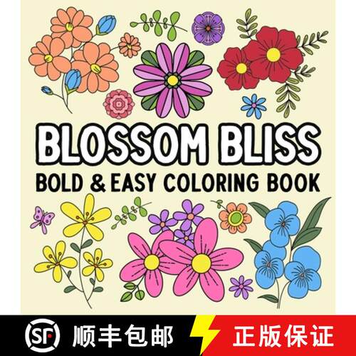 【3-4周达】Blossom Bliss Bold and Easy Coloring Book [9798330322176]