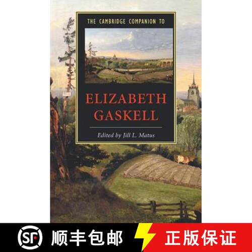 【3-4周达】精装 Cambridge Companion to Elizabeth Gaskell: - The Cambridge Companion to Elizabeth Gaskell [9780521846769]