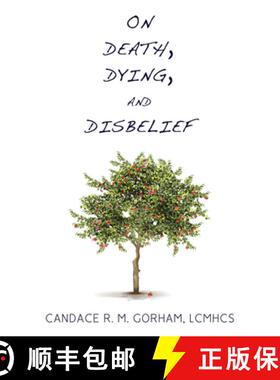 预订 On Death, Dying, and Disbelief [9781634312158]