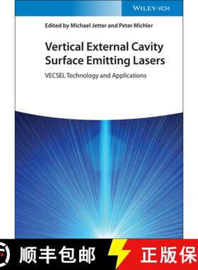 【3-4周达】Vertical External Cavity Surface Emitting Lasers - Vecsel Technology And Applications [Wil... [9783527413621]