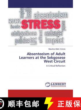 预订 Absenteeism of Adult Learners at the Sekgosese West Circuit [9786139923052]