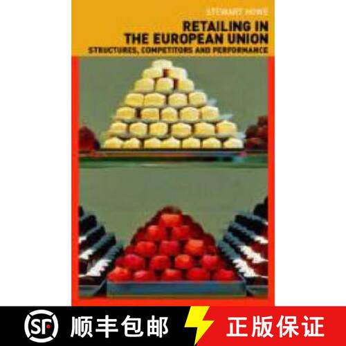 【3-4周达】Retailing in the European Union: Structures, Competition and Performance [9780415257428]
