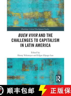 【3-4周达】Buen Vivir and the Challenges to Capitalism in Latin America [9780367550035]