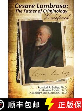 预订 Cesare Lombroso: The Father of Criminology Redefined [9781524900052]