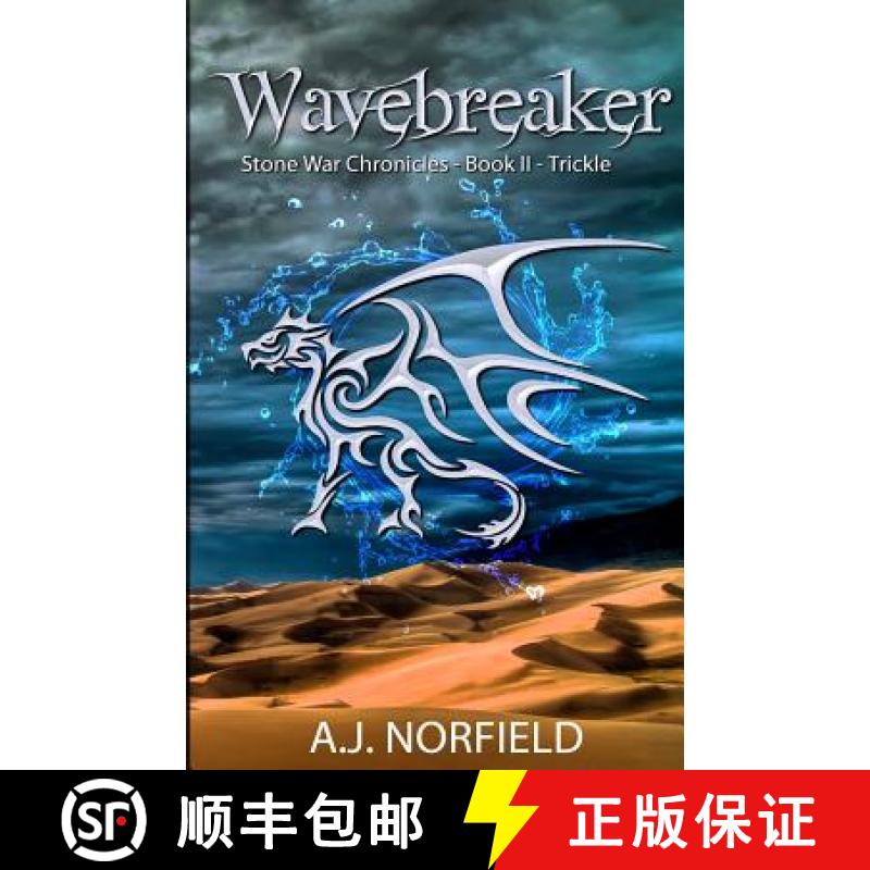 【4周达】Wavebreaker - Trickle: Book II of the Stone War Chronicles (part 1 of 2) [9789082494532]