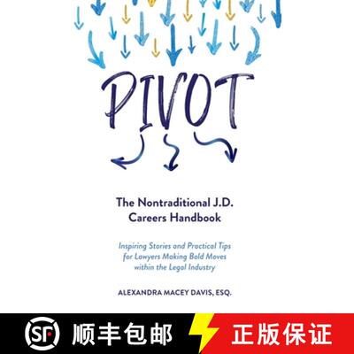 【3-4周达】Pivot: The Nontraditional J.D. Careers Handbook [9781735540757]