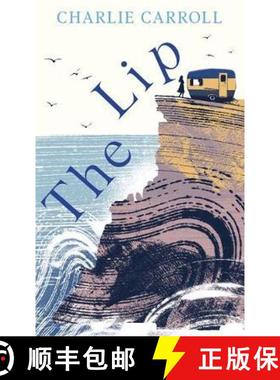 【3-4周达】The Lip : a novel of the Cornwall tourists seldom see [9781529334173]