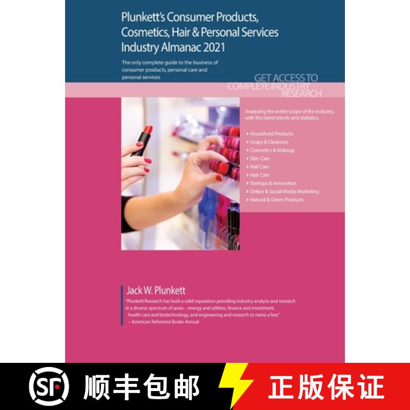 预订 Plunkett's Consumer Products, Cosmetics, Hair & Personal Services Industry Almanac 2021: Consume... [9781628315592]