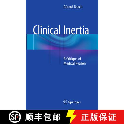 【3-4周达】Clinical Inertia : A Critique of Medical Reason (Softcover reprint of the original 1st ed.... [9783319342665]