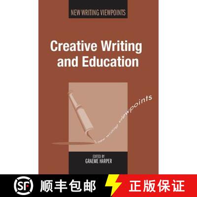 【3-4周达】Creative Writing and Education [9781783093533]