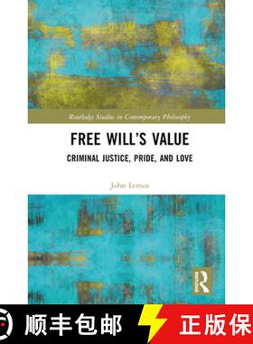 【3-4周达】Free Will's Value: Criminal Justice, Pride, and Love [9781032452357]