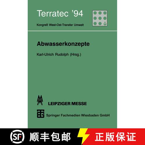 【3-4周达】Abwasserkonzepte: Terratec '94. Kongress West-Ost-Transfer Umwelt Vom 8. Bis 12. Marz 1994 [9783815435052]