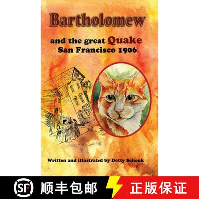 【3-4周达】Bartholomew and the Great Quake: San Francisco 1906 [9781949290974]