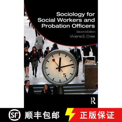 【3-4周达】精装 Sociology for Social Workers and Probation Officers [9780415446211]