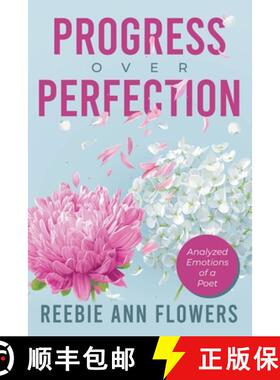 【3-4周达】Progress Over Perfection: Analyzed Emotions of a Poet [9798891004351]