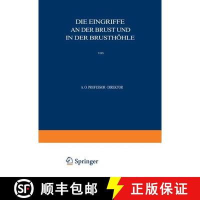 【3-4周达】Allgemeine und Spezielle Chirurgische Operationslehre : Dritter Band / Dritter Teil Die Ei... [9783642890581]