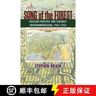 【3-4周达】Song of the Forest: Russian Forestry and Stalinist Environmentalism, 1905-1953 [9780822961659]