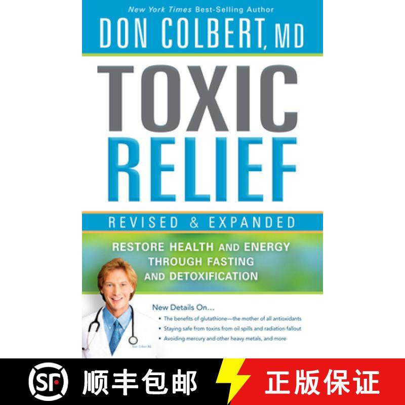 预订 Toxic Relief, Revised And Expanded: Restore Health and Energy Through Fasting and Detoxification [9781616385996]