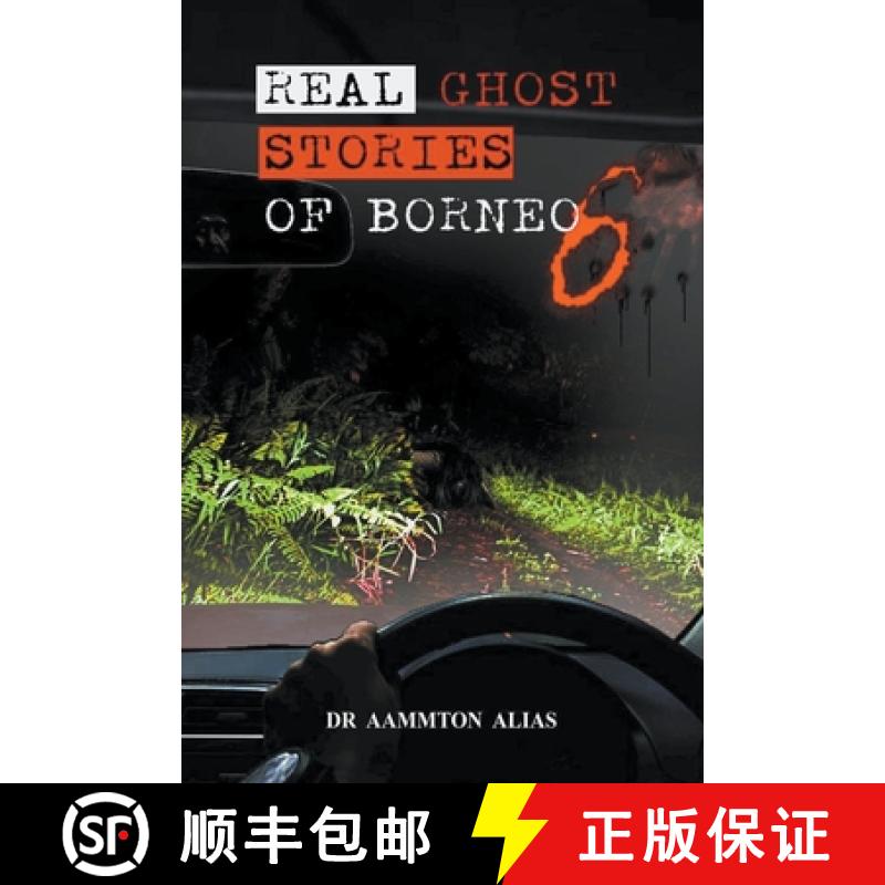 【3-4周达】Real Ghost Stories of Borneo 6 [9798223930549]