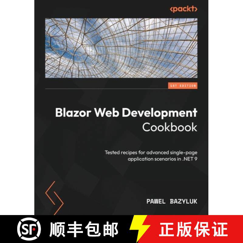 预订 Blazor Web Development Cookbook: Tested recipes for advanced single-page application scenarios i... [9781835460788]