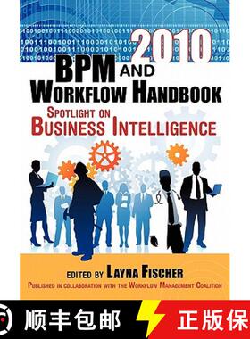 【3-4周达】2010 BPM and Workflow Handbook: Spotlight on Business Intelligence [9780981987057]