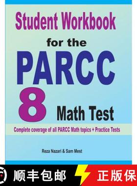 【3-4周达】Student Workbook for the PARCC 8 Math Test: Complete coverage of all PARCC 8 Math topics +... [9781646120932]