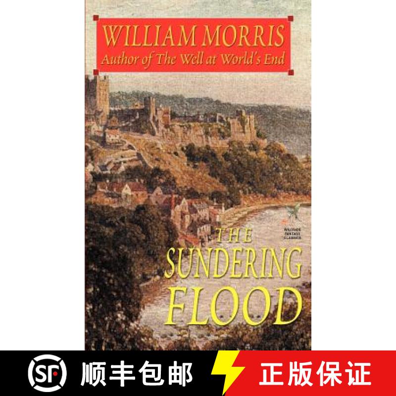 【3-4周达】The Sundering Flood [9781587154997]
