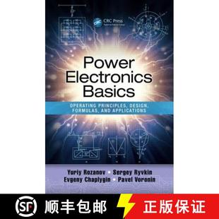 Principles Basics Design Applications Power and 4周达 9781482298796 Electronics Formulas Operating