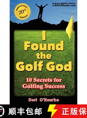 【3-4周达】I Found the Golf God: 10 Secrets for Golfing Success [9780962885471]