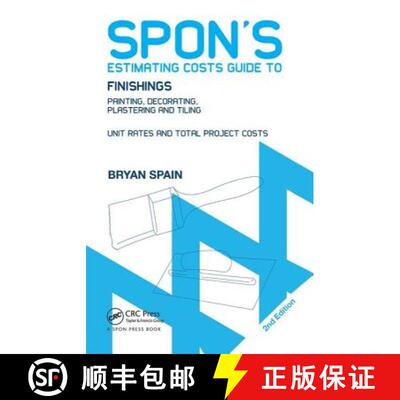 【3-4周达】精装 Spon's Estimating Costs Guide to Finishings : Painting, Decorating, Plastering and Ti... [9781138408579]