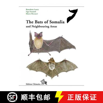 【3-4周达】The Bats of Somalia and Neighbouring Areas [9783899734478]