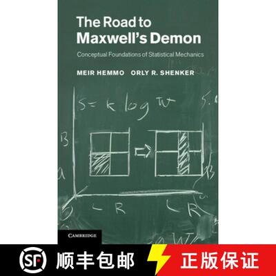 预订 精装 The Road to Maxwell's Demon: Conceptual Foundations of Statistical Mechanics [9781107019683]
