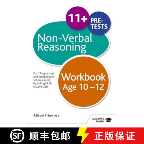 【3-4周达】Non-Verbal Reasoning Workbook Age 10-12: For 11+, pre-test and independent school exams in... [9781471849367]