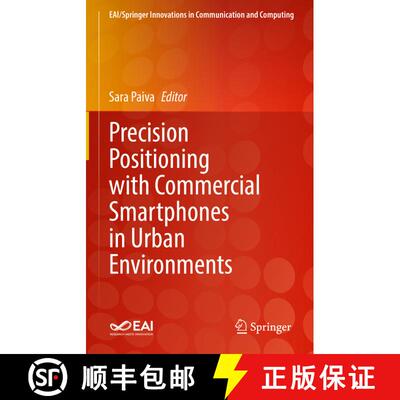 【3-4周达】Precision Positioning with Commercial Smartphones in Urban Environments [9783030712877]