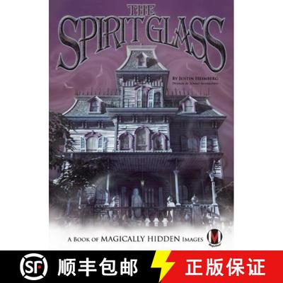 【3-4周达】The Spirit Glass: A Book of Magically Hidden Images [With Spirit Glass] [9781934734490]