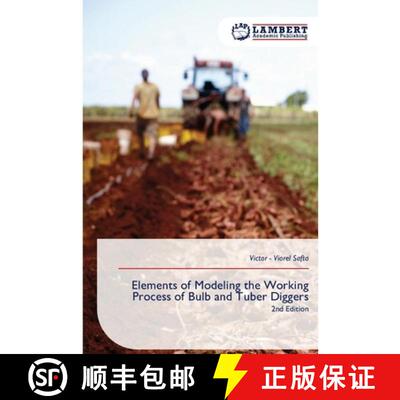 【3-4周达】Elements of Modeling the Working Process of Bulb and Tuber Diggers [9786630034639]