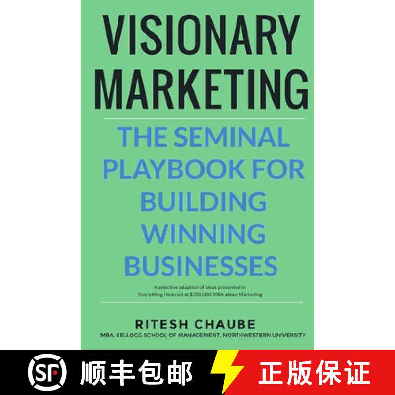 预订 Visionary Marketing: The Seminal Playbook for Building Winning Businesses [9781513649788]