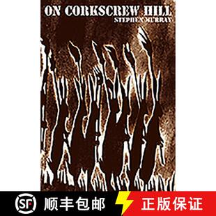 【3-4周达】On Corkscrew Hill [9781908836526]