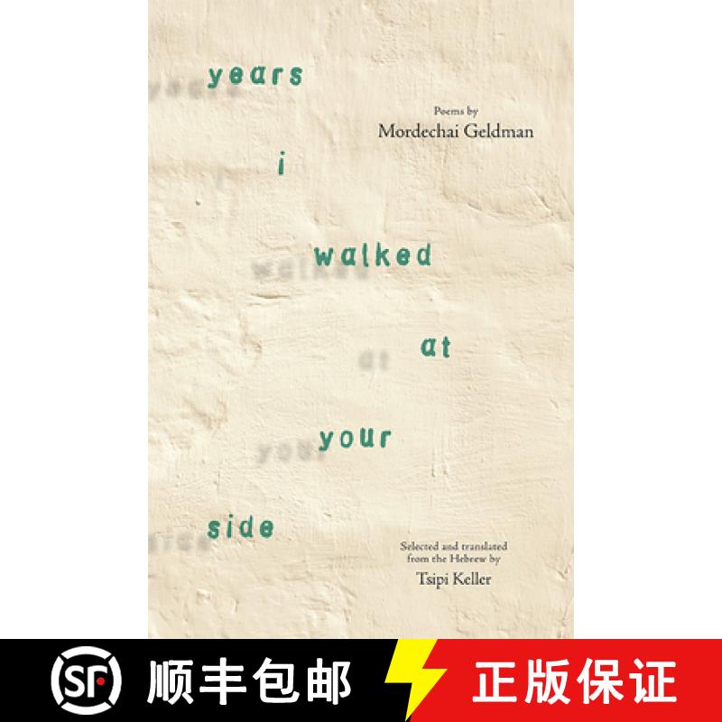 【4周达】Years I Walked at Your Side: Selected Poems[9781438472386]