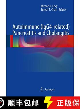 【3-4周达】Autoimmune (IgG4-related) Pancreatitis and Cholangitis [9781441964298]