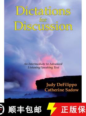 预订 Dictations for Discussion: An Intermediate to Advanced Listening/Speaking Text [9780866473170]