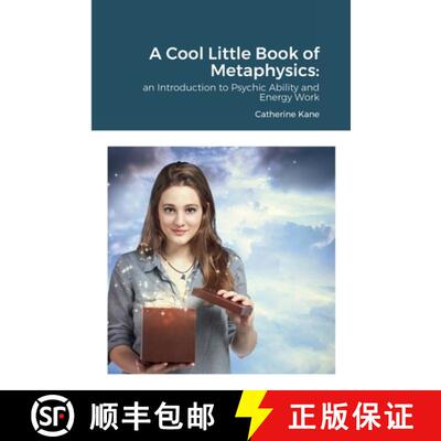 【3-4周达】A Cool Little Book of Metaphysics:: an Introduction to Psychic Ability and Energy Work [9780984695188]