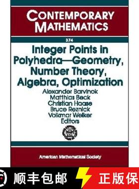 【3-4周达】Integer Points in Polyhedra: Geometry, Number Theory, Algebra, Optimization [9780821834596]